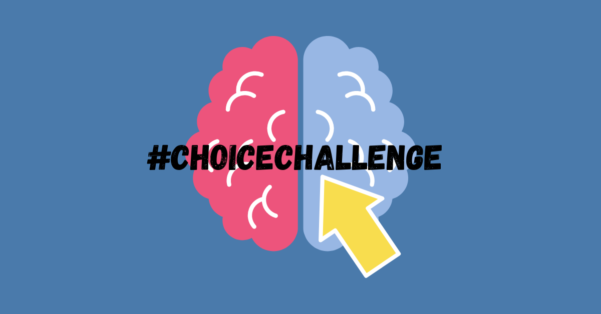 Read more about the article Choice Challenge