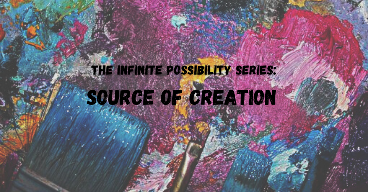 Read more about the article “Source of creation”